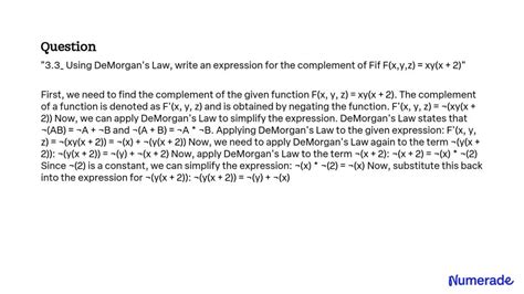 Solved 33 Using Demorgans Law Write An Expression For The