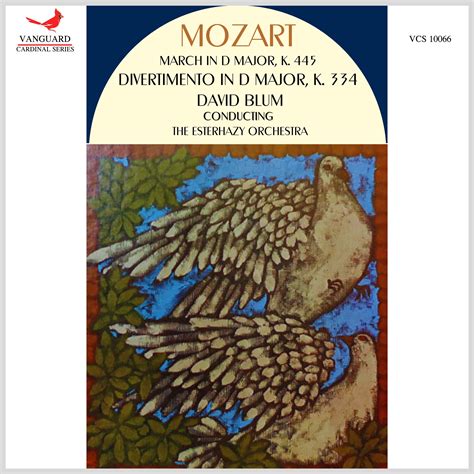 Mozart March K 445 Divertimento In D Major K 334 David Blum E Classicselect World