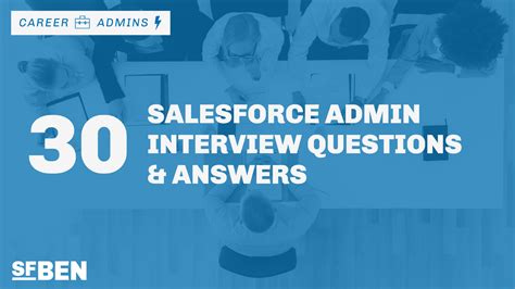 30 Salesforce Admin Interview Questions Answers Salesforce Ben