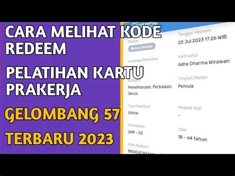 Cara Melihat Kode Redeem Pelatihan Prakerja Gelombang 57 YouTube