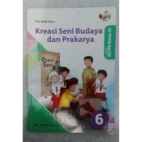 Jual Buku Kreasi Seni Budaya Dan Prakarya Kelas 6 SD MI Penerbit