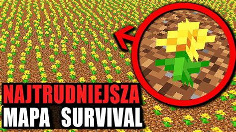 ZAGRALIŚMY NA NAJTRUDNIEJSZEJ MAPIE SURVIVAL w MINECRAFT CAŁY ŚWIAT