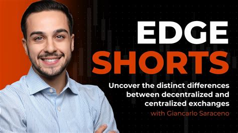 Centralized Vs Decentralized Exchanges EdgeShort YouTube