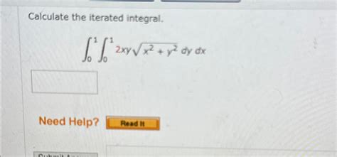 Solved Calculate The Iterated Chegg