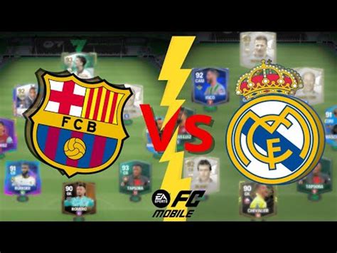 Barcelona Vs Real Madrid Fc Mobile Pro I Vs Kelas Dunia Kira Kira