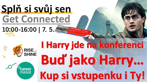 Harry už má vstupenku na konferenci Splň si svůj sen pozvánka