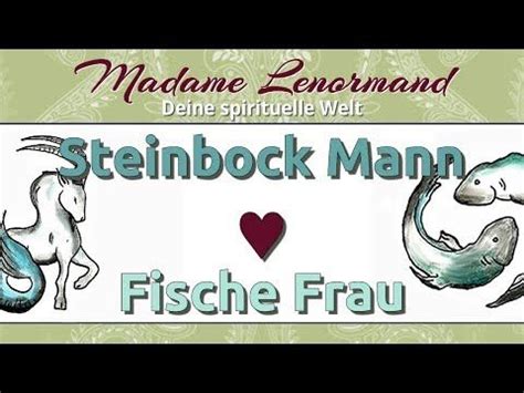 Steinbock Mann Fische Frau Liebe Und Partnerschaft YouTube