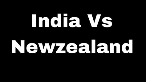 India Vs New Zealand T20 World Cup Match • Youtube