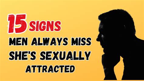 Men Always Miss These 15 Signs Shes Sexually Attracted To You Decode