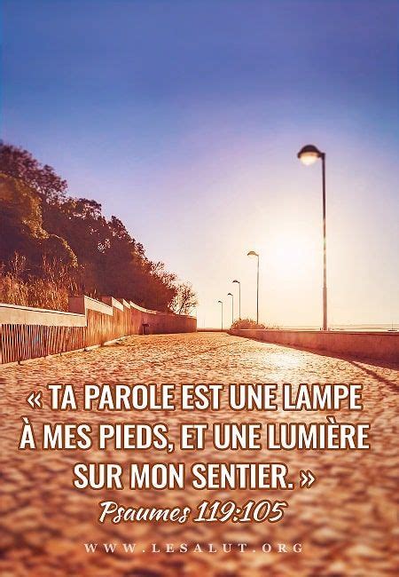 Ta Parole Est Une Lampe Mes Pieds Et Une Lumi Re Sur Mon Sentier