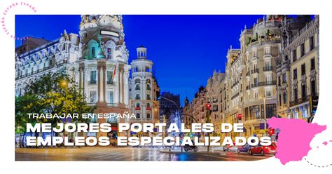 ᐉ Los Mejores Portales Para Buscar Trabajo En España