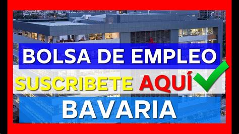 EMPLEOS EN BAVARIA OFERTA DE EMPLEO TRABAJO A NIVEL NACIONAL