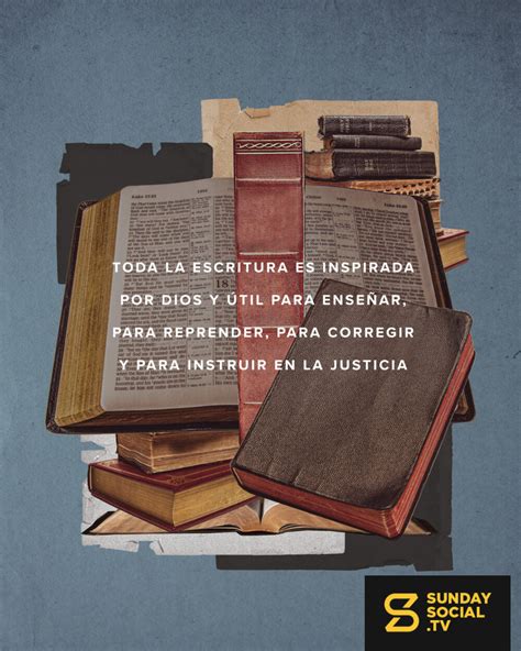 Toda la Escritura es inspirada por Dios y útil para enseñar para