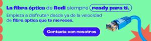 Cómo contratar fibra óptica Paso a paso Redi