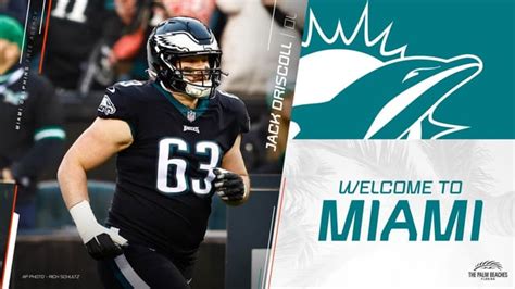 Miami Dolphins Sign Former Eagles Guard Jack Driscoll Rnfl