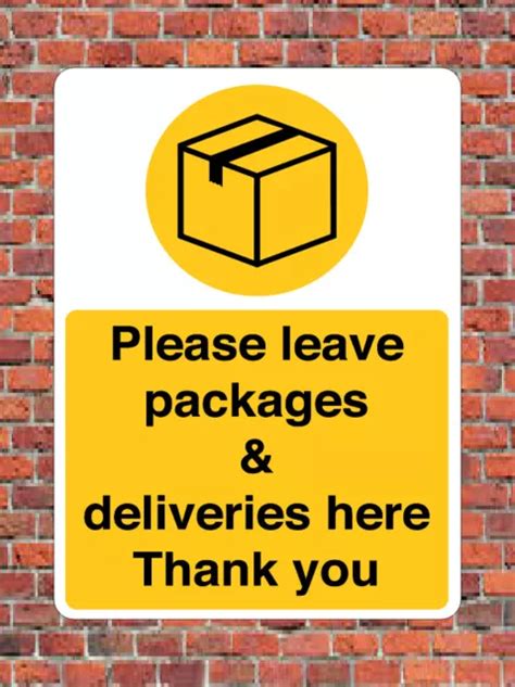 Please Leave Packages Deliveries Here Sign Notice Parcels Parcel Box