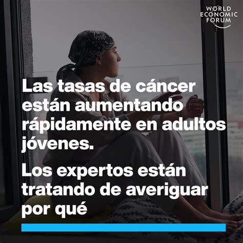 Las Tasas De Cáncer Aumentan Rápidamente En Adultos Jóvenes Expertos