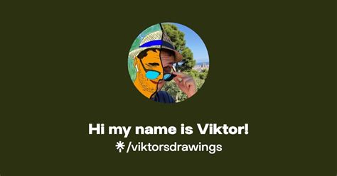 Hi My Name Is Viktor Instagram TikTok Linktree