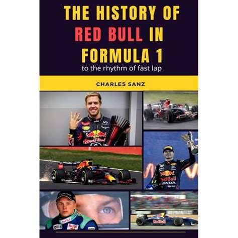 Buy The History Of Red Bull In Formula At Rhythm Of Fast Lap Heinz