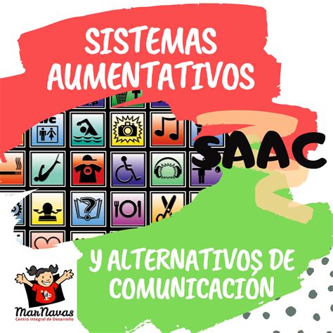 Sistemas Aumentativos De Comunicación Saac Mar Navas