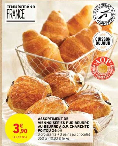 Promo Assortiment De Viennoiseries Pur Beurre Au Beurre A O P Charente