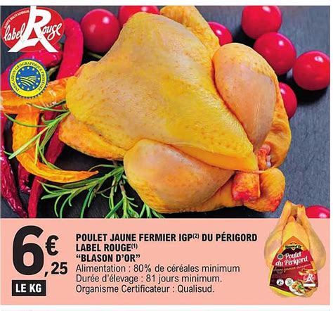 Promo Poulet Jaune Fermier Igp Du P Rigord Label Rouge Blason D Or