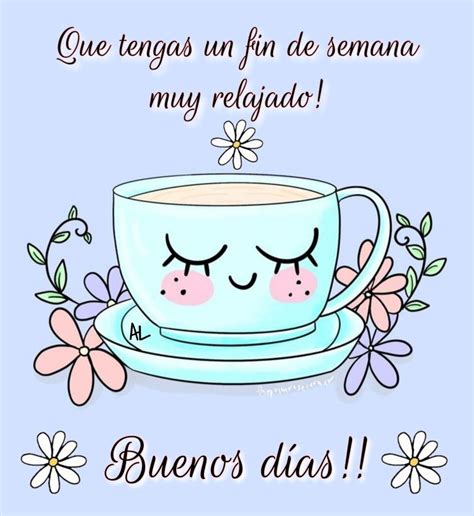 Pin De Al En Buenos Dias Buenos D As Saludos Saludos D Buenos Dias