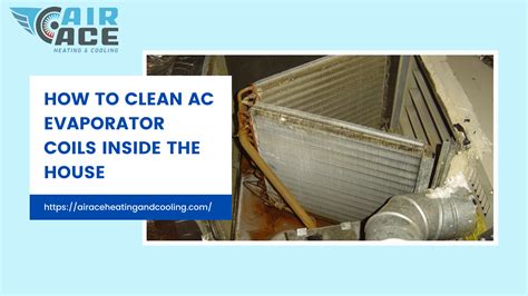 How To Clean Ac Coils Inside The House House Stopper