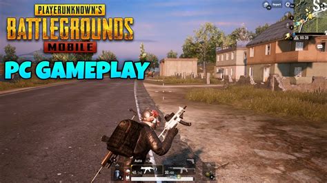 PUBG MOBILE PC GAMEPLAY Tencent Gaming Buddy YouTube