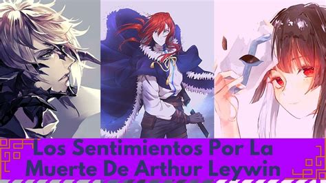 Sentimientos Provocados Muerte De Arthur The Beginning After The End