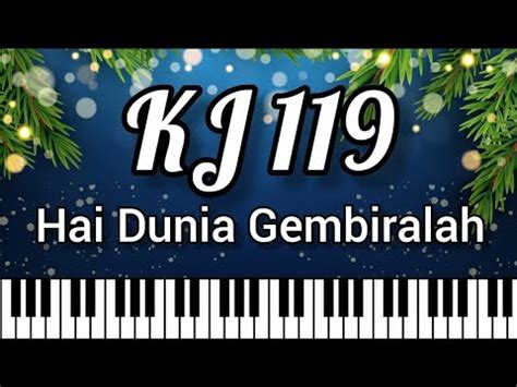 Kj Hai Dunia Gembiralah Not Angka Chord Lirik Cover