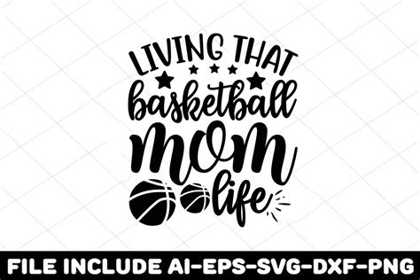 Living That Basketball Mom Life Graphic By Print Ready Store Creative