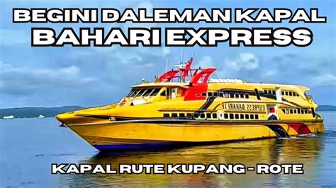 Room Tour Kapal Bahari Express Kapal Rute Kupang Rote YouTube