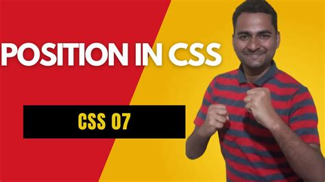 CSS 07 Position In CSS Static Relative Absolute Fixed And