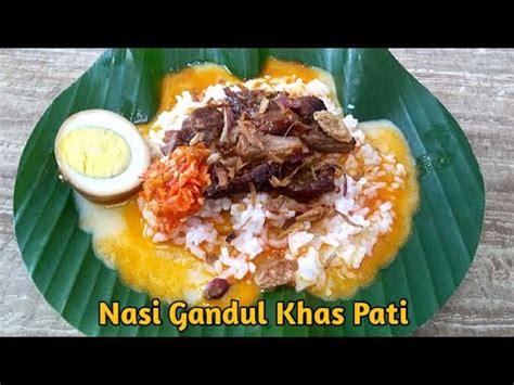 Resep Nasi Gandul Khas Pati YouTube