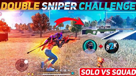 Double Sniper Challenge In Solo Vs Squad Garena Free Fire Youtube