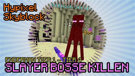 Tier 1 Tier 4 Enderman Slayer Guide Hypixel Skyblock Deutsch