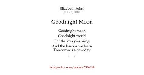 Goodnight Moon by Elizabeth Selmi - Hello Poetry