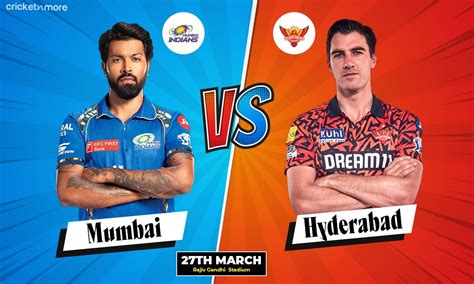 Srh Vs Mi Th Match Dream Team Indian Premier League