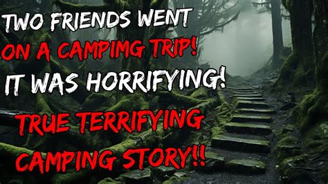 Terrifying True Camping Horror Story That Will Keep You Up Awake