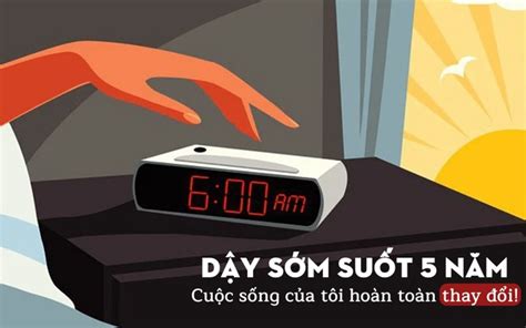 Thức dậy lúc 6h mỗi ngày trong suốt 5 năm cuộc sống của tôi thay đổi