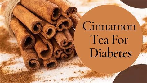 Cinnamon Tea For Diabetes How To Manage High Blood Sugar With This Tea