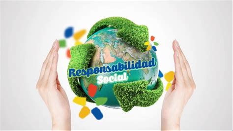 ¿qué Es La Responsabilidad Social