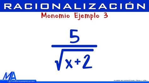 Racionalización Denominador monomio Ejemplo 3 YouTube