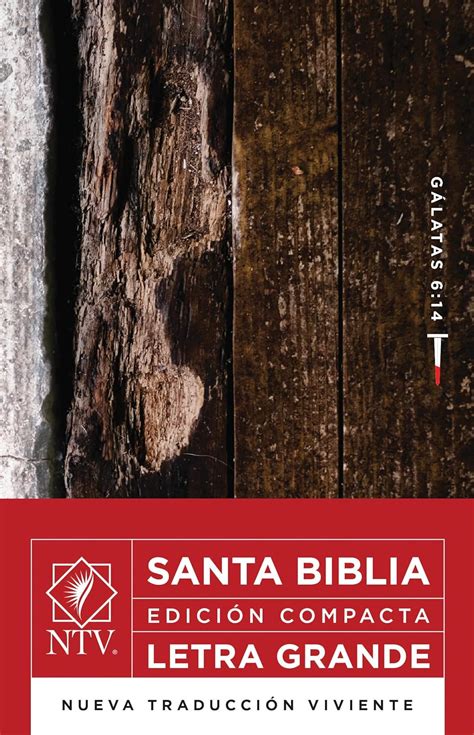 Santa Biblia Nueva Traducción Viviente Gálatas 6 14 SentiPiel letra