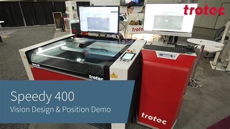 Trotec Laser Speedy 400 With Vision Design Position Demo YouTube