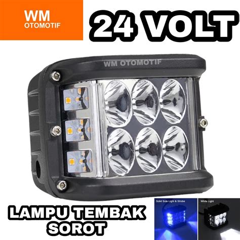 Lampu Tembak Volt Led Sorot Cwl Mata Strobo Blitz Biru Merah Truk