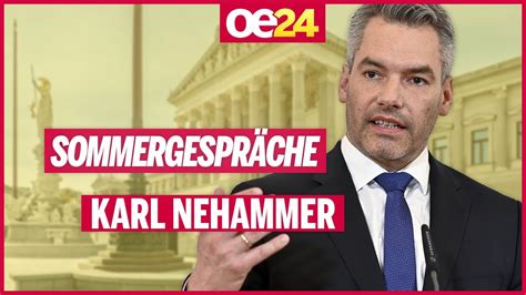 Das oe24 TV Sommergespräch mit Karl Nehammer YouTube