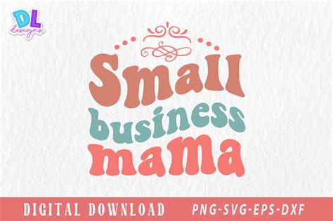 Small Business Mama Retro T Shirt Design Graphic By DL Designs