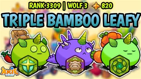 LEAFY IS BACK COMBO WITH TRIPLE BAMBOO SPEAR AXIE ORIGIN INFINITY